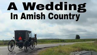 A wedding in Amish country, Middlebury, Indiana, Das Dutchman Essenhaus