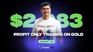 From Bitcoin to Gold Trading Mastery | Meet the Trader Ep.65 | FundedNext Interviews