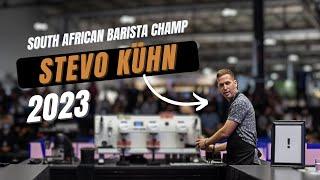 Episode 001// South African BARISTA CHAMP Stevo Kuhn