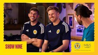 Ryan Christie & Stuart Armstrong | Scotland HQ Presnted by M&S Food