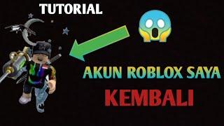 ROBLOX || Cara mengembalikan akun roblox yang di HACK ama ORANG || 100% BERHASIL 2020