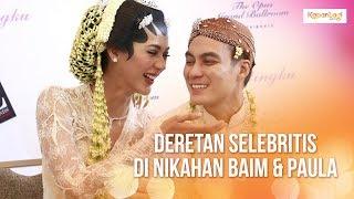 Pernikahan Baim & Paula diramaikan kehadiran sederet artis