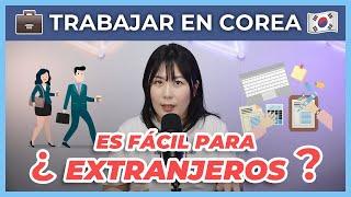 ¿Es fácil para un EXTRANJERO conseguir TRABAJO en COREA?  Tips y páginas para buscar empleo 