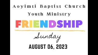 Friendship Sunday Celebration