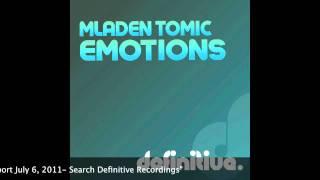 "Emotions (Original Mix)" - Mladen Tomic - Definitive Recordings