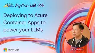 Deploying to Azure Container Apps to power your LLMs