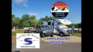 Campground review of the Elm Hill RV Resort in Nashville, TN