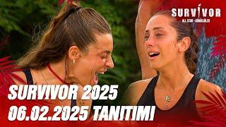 Survivor 2025 06.02.2025 Tanıtımı @SurvivorTurkiye