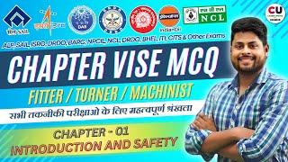 Chapter-01| Introduction & Safety | FITTER Chapter vise MCQ Series | ISRO, ALP, SAIL, NCL, CITS, ITI