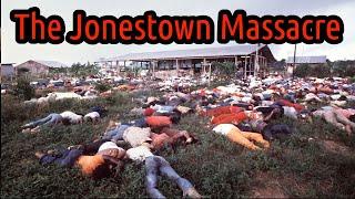 The Jonestown Massacre