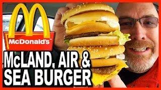 McDonald's  Secret Menu Item  The McLand, Air and Sea Burger Food Review | KBDProductionsTV