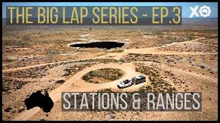 The BIG LAP SERIES - Ep. 3 - Outback Homesteads and Desert Storms | Gawler Ranges, South Australia