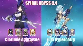 C0 Clorinde Aggravate & C0 Eula Hypercarry | Spiral Abyss 5.4 | Genshin Impact