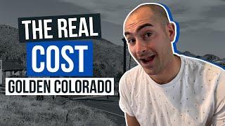 Cost of Living in Golden Colorado (COMPLETE BREAKDOWN)