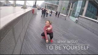 Why WSU? - To Be Yourself