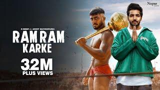 Ram Ram Karke (Official Video) R Deep ft. Ankit Baiyanpuria | New Haryanvi Songs Haryanavi 2023