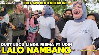 LINDA RISMA DUET BARENG BANG UDIN MALAH KAYAK ORANG BERANTEM BIKIN NGAKAK | IRAMA DOPANG HARI INI