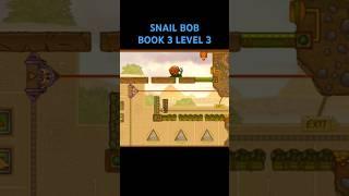 Snail Bob - Book 3 Level 3 ⭐⭐⭐ #snailbob #puzzle #games