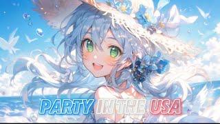 Nightcore - Party In The U.S.A