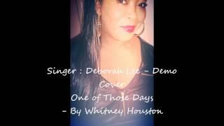 Deborah Lee Demo Cover Song  By Whitney Houston