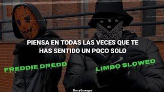 FREDDIE DREDD - LIMBO (SUB ESPAÑOL) [SLOWED]