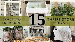 TOP 15 Farmhouse Trash to Treasure|Thrift Store DIY Home Decor