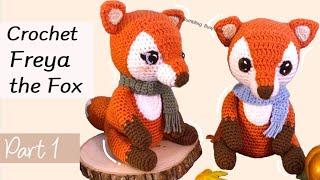 Crochet Fox- FULL Tutorial 1/2