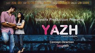 Yazh - Tamil Independent Video Song | Priyadarshan