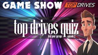 Top Drives Quiz - Test Your Garage