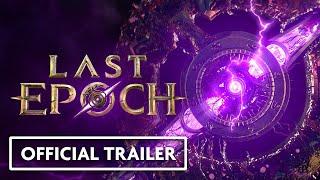 Last Epoch Official Launch Trailer | Echoes from the Void