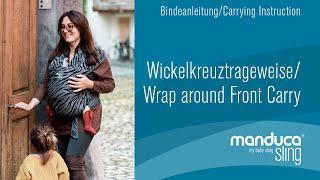 manduca® Sling - Wickelkreuztrageweise - Trageanleitung