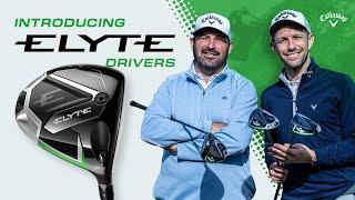 HERE IT IS! Introducing the NEW ELYTE Driver from Callaway Golf