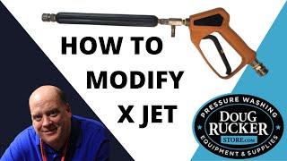 How to Modify X Jet for Pressure Washer from Doug Rucker Store