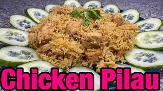 HOW TO MAKE CHICKEN PILAU | EASY CHICKEN PILAU RECIPE | RAMADAN 2020 | **EID SPECIAL**