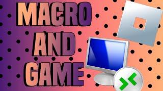 How to Macro Roblox While Using Your PC (Remote Desktop Connection/RDP Wrapper)