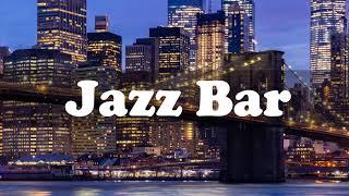 Jazz Bar Music 10 Hours