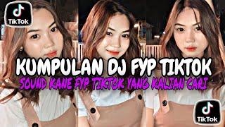 KUMPULAN SOUND DJ KANE FYP TIK TOK VIRAL TERBARU 2024 JEDAG JEDUG FUL BASS