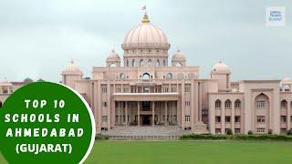 Top 10 Schools in Ahmedabad | Best School in Ahmedabad | Gujarat | Top10Bucket