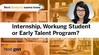 SAP Internship, Working Student & Early Talent Program: Which is right for you?