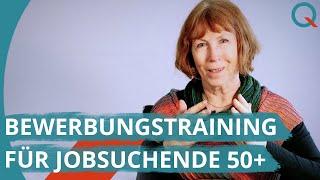 Tipps vom Karriere-Coach: Bewerbungstraining für Jobsuchende 50+ // Sabine Letzner