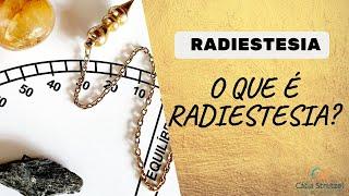 O que é RADIESTESIA?