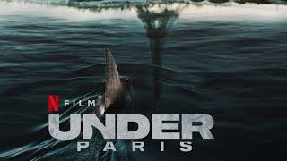 UNDER PARIS - Official Trailer [English] | KinoGo