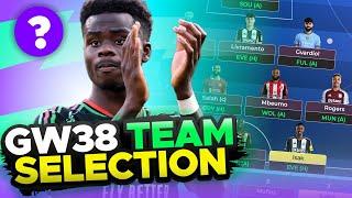 SAKA IN ? | FPL TEAM SELECTION GAMEWEEK 38 | Fantasy Premier League Tips 2024/25