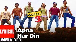 Lyrical: Apna Har Din Aise Jiyo |  Golmaal 3 | Ajay Devgan, Kareena Kapoor