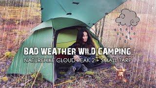 Solo Bad Weather Wild Camp with Tent & Tarp + Fire Cooking ️ Rain & Wind | Naturehike Cloud Peak 2