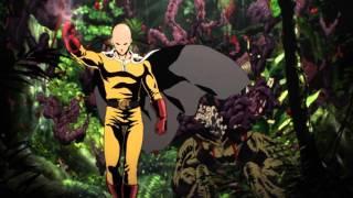 One Punch Man - Official Opening - The Hero!! Set Fire to the Furious Fist