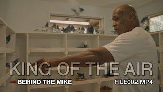 King of the Air | BEHIND THE MIKE #002