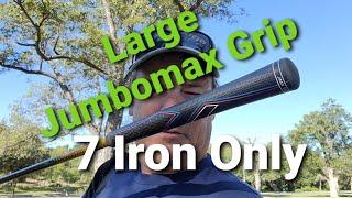 7 Iron Only With A Large Jumbomax Grip 4 Hole Challenge