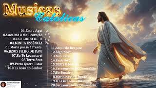 Top 30 Musicas Catolicas | 2024 LINDAS MÚSICAS RELIGIOSAS CATÓLICAS