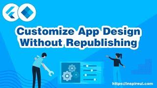 #1 - How to Customize your app Design Without Republishing? (Flutter App Builder)